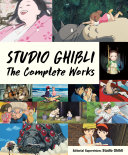 Cover of Studio Ghibli: The Complete Works