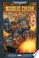 Cover of Warhammer 40,000 : Marneus Calgar