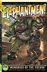 Cover of Elephantmen 2260, Book 1: Memories of the Future