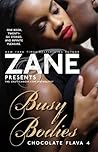 Busy Bodies: Chocolate Flava 4