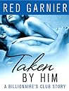 Taken by Him