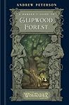 Cover of A Ranger's Guide to Glipwood Forest