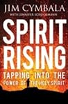 Spirit Rising: Tapping into the Power of the Holy Spirit