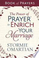 Cover of The Power of PrayerTM to Enrich Your Marriage Book of Prayers