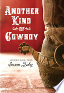 Another Kind of Cowboy