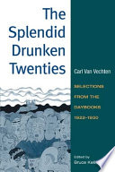 The Splendid Drunken Twenties