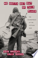 Cover of We Gotta Get Out of This Place
