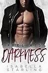 Cover of Feel His Darkness