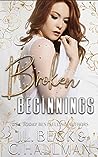 Broken Beginnings