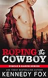 Cover of Roping the Cowboy
