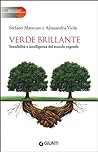 Cover of Verde brillante. Sensibilita e intelligenza del mondo vegetale