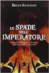 Le spade dell'imperatore