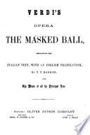 Verdi's Opera The Masked Ball