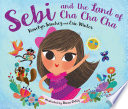 Cover of Sebi and the Land of Cha Cha Cha