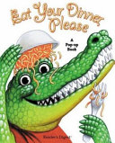 Eat Your Dinner, Please