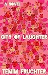 Cover of City of Laughter