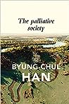 Cover of The Palliative Society: Pain Today