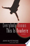 Cover of Everybody Knows This Is Nowhere