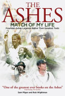 Ashes Match of My Life