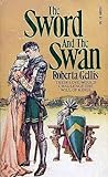 The Sword & the Swan