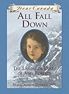 Cover of All Fall Down: The Landslide Diary of Abby Roberts