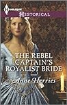 Cover of The Rebel Captain's Royalist Bride