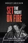 Set the Night on Fire