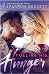 Cover of Fueling His Hunger