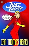 Just Cause: Revised & Expanded Edition