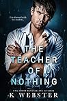 Cover of The Teacher of Nothing