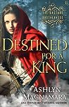 Cover of Destined for a King