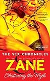 Cover of The Sex Chronicles: Shattering the Myth