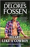 Heart Like a Cowboy