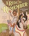 Cover of A Ride to Remember: A Civil Rights Story