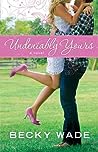 Undeniably Yours
