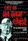 Life of an Anarchist: The Alexander Berkman Reader