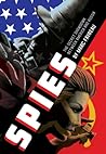 Spies: The Secret Showdown Between America and Russia