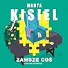 Zawsze cos