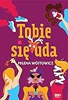 Tobie sie uda