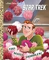 Cover of Too Many Tribbles!