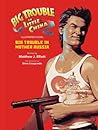 Cover of Big Trouble in Little China the Illustrated Novel: Big Trouble in Mother Russia
