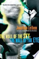 Cover of The Wall of the Sky, the Wall of the Eye