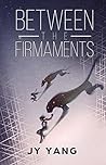 Between the Firmaments