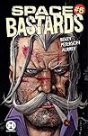 Cover of Space Bastards, Vol. 6