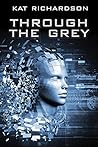 Through the Grey