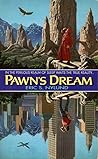 Pawn's Dream