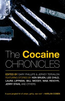The Cocaine Chronicles