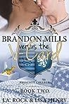 Cover of Brandon Mills versus the V-Card