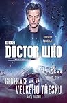 Cover of Doctor Who: Generace velkeho tresku