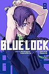 Cover of Blue Lock, Vol. 8
